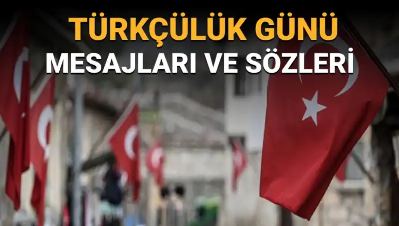 3 Mayıs Türkçülük Günü: Önemi ve Anlamı Üzerine Düşünceler