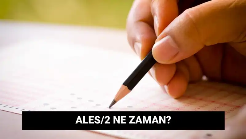 ALES/2 Sınavı 2023: Başvuru ve Sonuç Tarihleri Açıklandı!