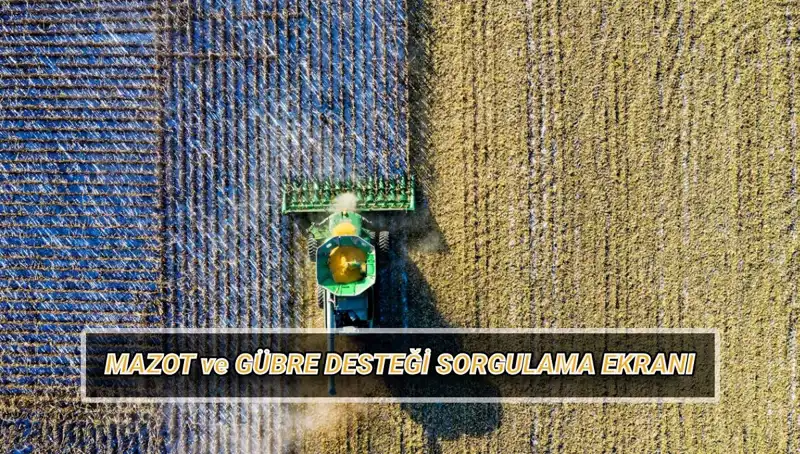 Mazot ve Gübre Desteği Nisan Ayı Ödemeleri Sorgulanıyor: Çiftçileri Bekleyen Haberler