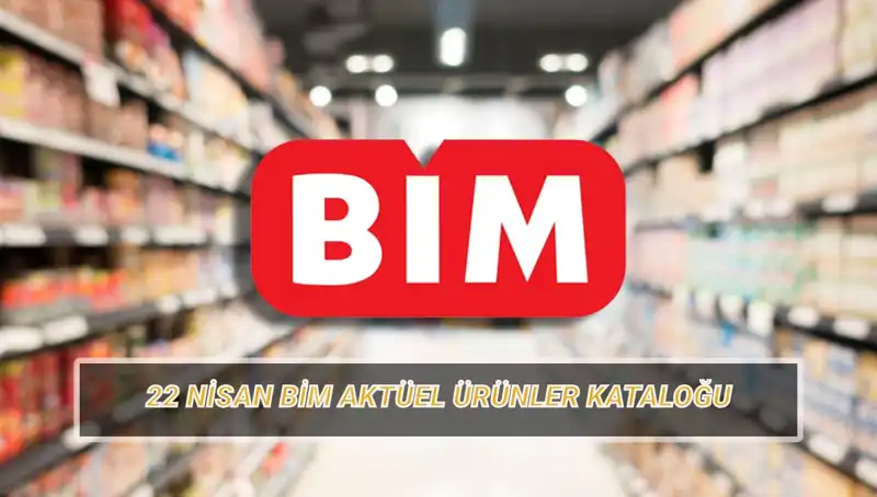 BİM Aktüel Kataloğu ile 22 Nisan’da Kişisel Bakım ve Daha Fazlası!