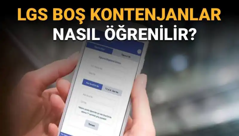 LGS Boş Kontenjanları ve Taban Puanlarını Öğrenmenin Yolları