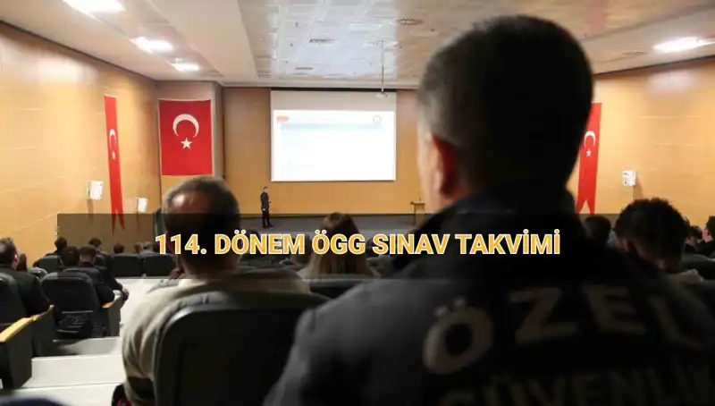 EGM 114. Dönem ÖGG Sınav Sonuçlarını Hızla Açıklıyor: Tarihler Belli Oldu!