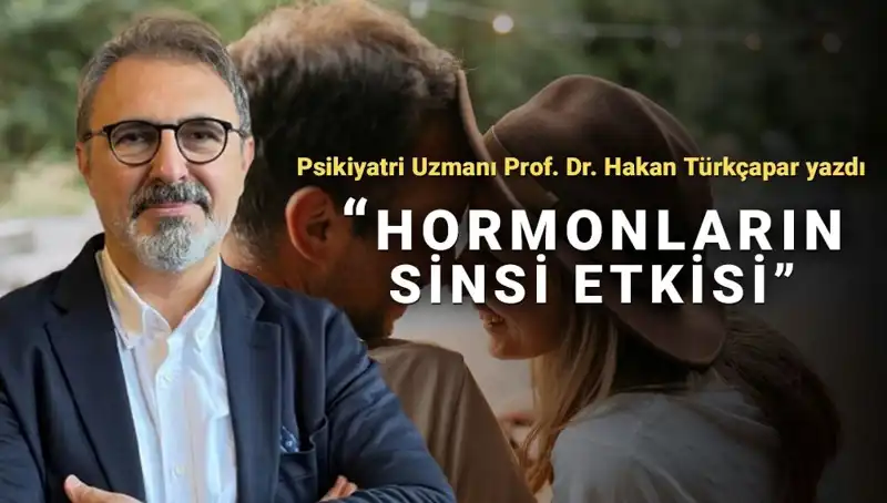 İlişkilerdeki Gizem: Prof. Dr. Türkçapar Erkekler ve Kadınlar Hakkında Neler Söylüyor?