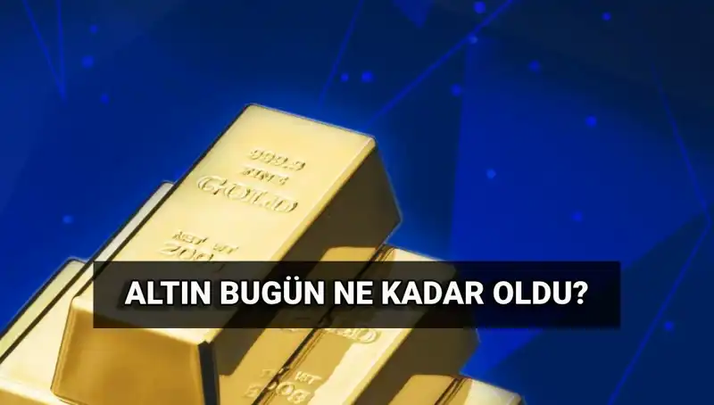Bugün altın fiyatları ne durumda? 3 Haziran'ın son dakika detayları!
