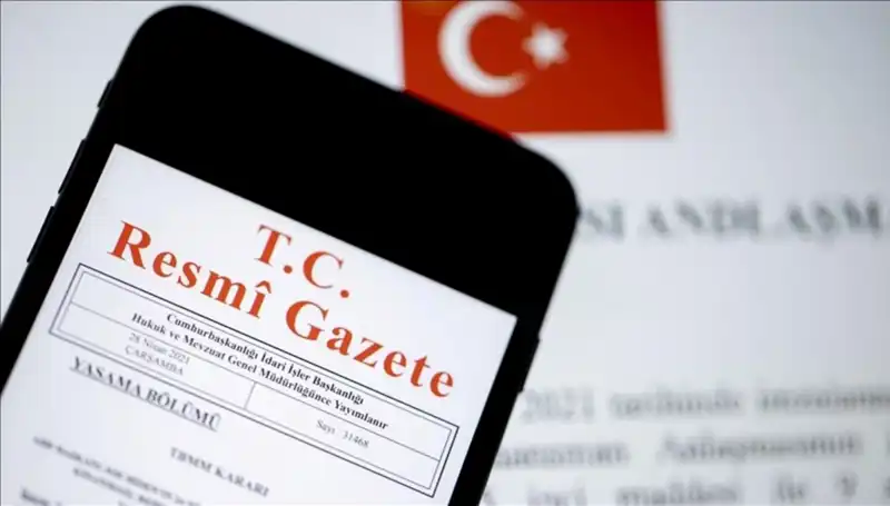 Resmi Gazete'de Bugünkü Önemli Kararlar ve Gelişmeler